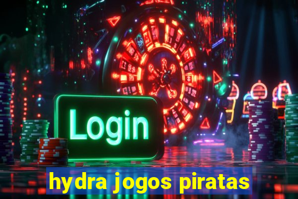 hydra jogos piratas